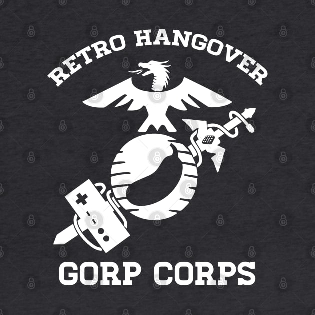 Gorp Corps by Retro Hangover Podcast